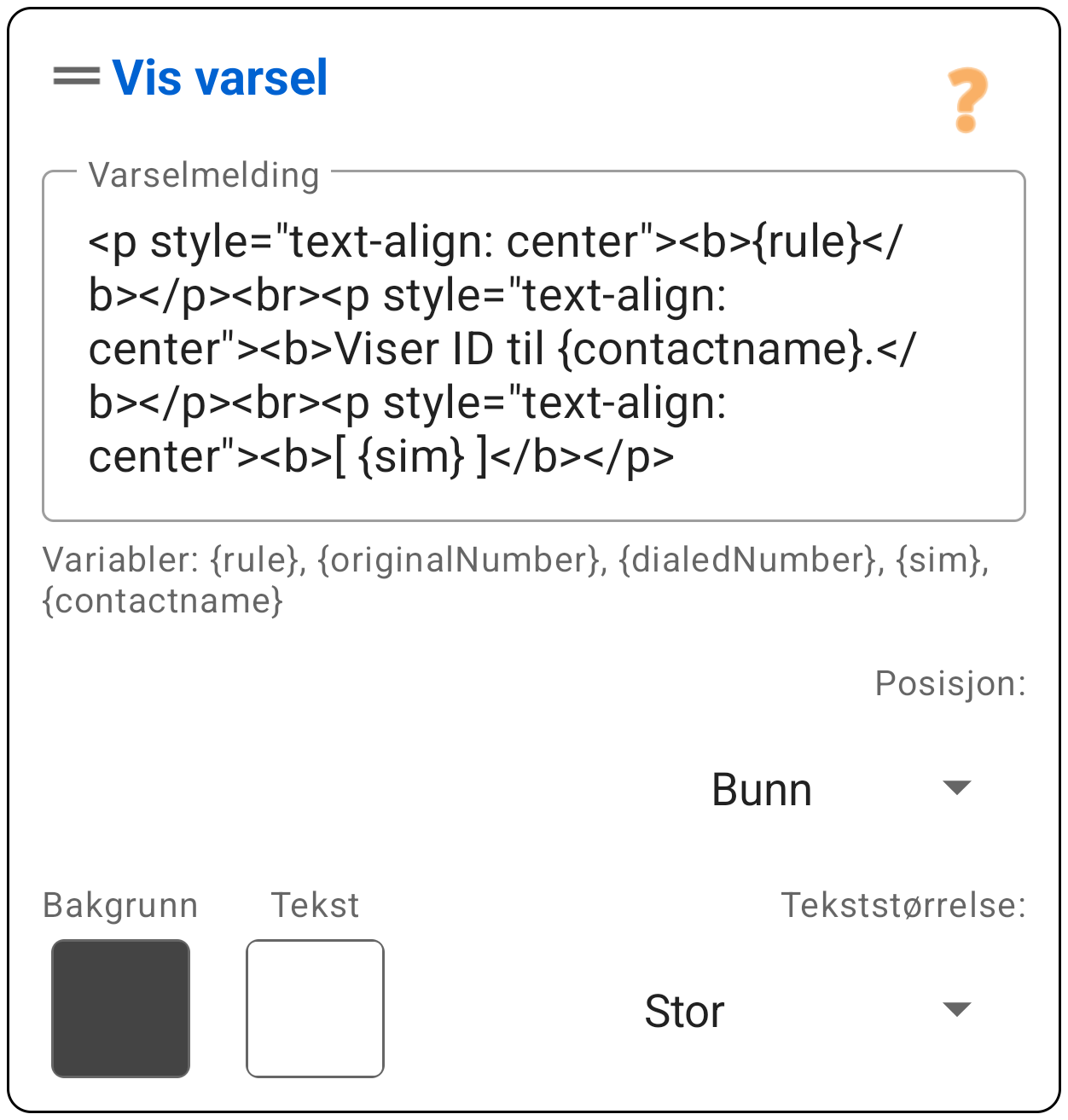 Vis varsel (Standard)